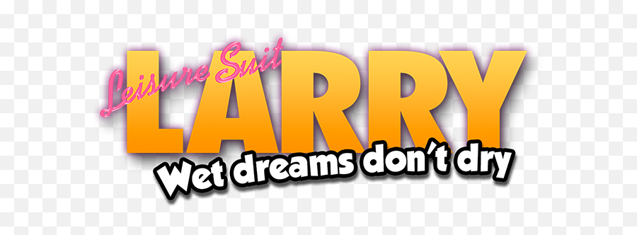 All Games Delta Leisure Suit Larry Wet Dreams Donu0027t Dry - Leisure Suit Larry Wet Dreams Don T Dry Logo Png,Pc Master Race Png