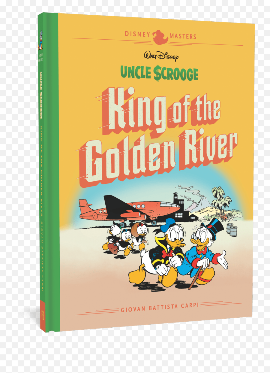 Disney Masters Vol 6 Uncle Scrooge King Of The Golden - Uncle Scrooge Png,Scrooge Mcduck Png