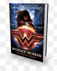Wonder Woman Warbringer - Afua Richardson Leigh Bardugo Wonder Woman Warbringer Books Png,Wonderwoman Png