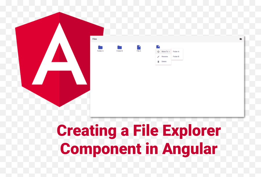 Creating A File Explorer Component In Angular Malcoded - Angular 2 Png,Create A Folder Icon