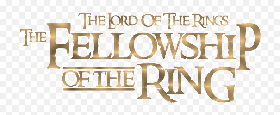 The Fellowship Of Ring - Poster Png,The Ring Png