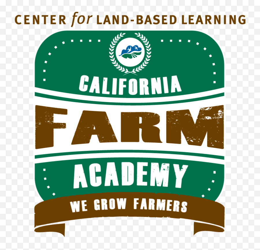 California Farm Academy Beginning Farmer Training Program - Center For Land Based Learning Png,Farm Logos