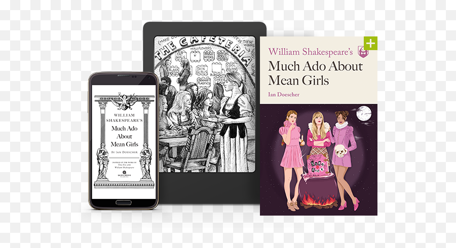 William Shakespeareu0027s Much Ado About Mean Girls Quirk - Mean Girls Shakespeare Png,Shakespeare Png