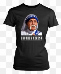 Hulk Hogan Parody Brother Teresa Shirts - Born In Girl September Shirts Png,Hulk Hogan Png