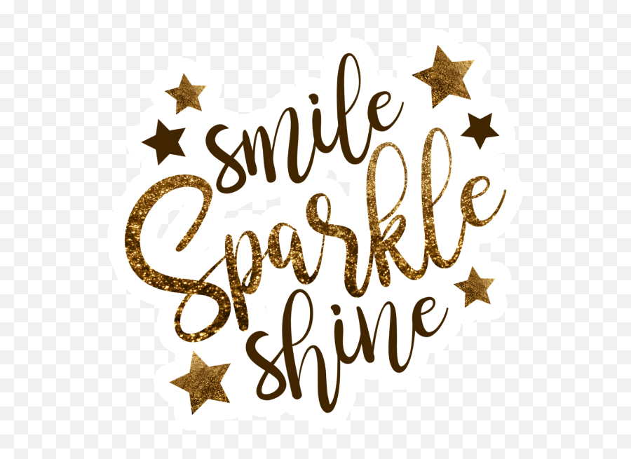 Smile Sparkle Shine - Smile Sparkle Shine Png,Shine Transparent