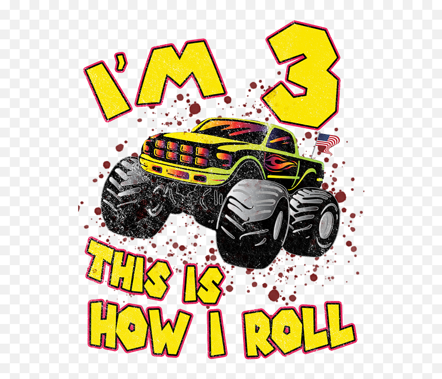 3rd Birthday This Is How I Roll Monster Truck Gift Carry - All 3 Monster Truck Png,Monster Truck Icon
