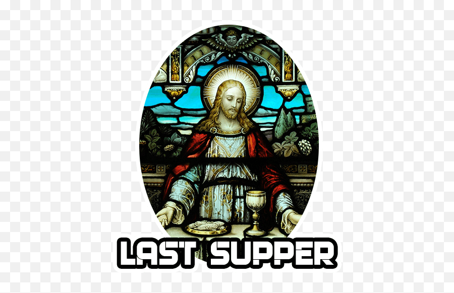 Last Supper By Marcossoft - Sticker Maker For Whatsapp Jesus Christ Image Stained Glass Png,Icon Of The Last Supper