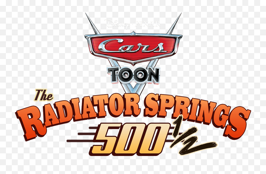 Watch Cars Toon The Radiator Springs 500 12 Disney - Poster Png,Toon Disney Logos