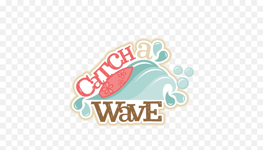 Catch A Wave Png Transparent Wavepng Images Pluspng - Catch The Wave Clipart,Wave Clipart Png