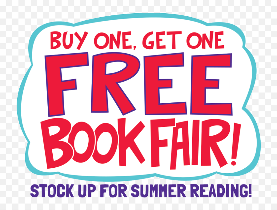 Dont Miss The Spring Bogo Book Fair Png Buy One Get Free