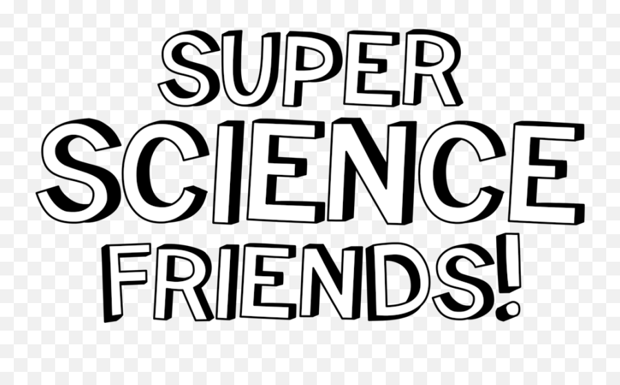Super Science Friends Png Logo Font