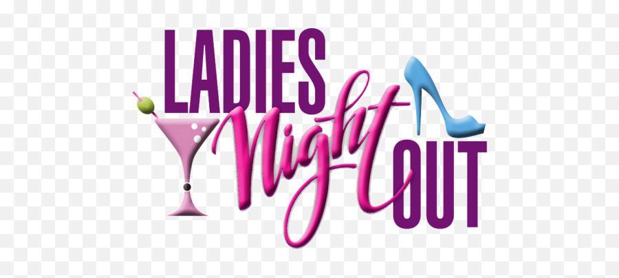 Ladies Night Logo Png 1 Image - Ladies Night Out,Ladies Night Png