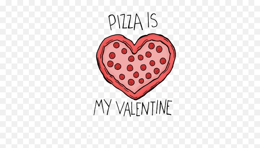 Pizza Valentine And Love Image - Happy Valentines Day Pizza Is My Valentine Png,Be My Valentine Icon