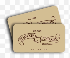 Frankie And Johnnieu0027s Gift Cards - Horizontal Png,Gift Cards Png
