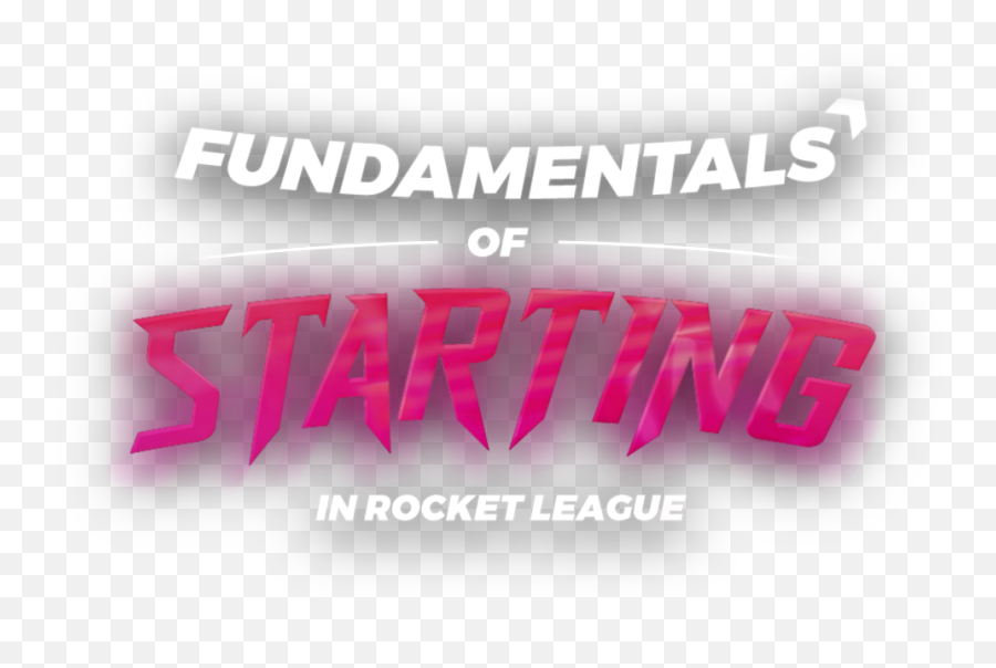 Fundamentals Of Starting Rocket League - Names Png,Rocket League Logo Transparent