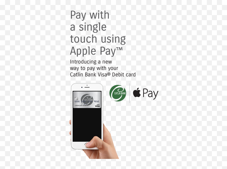 Catlin Bank - Apple Pay Catlin Bank Smart Device Png,Apple Pay Logo Png