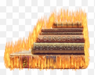 Censorship Banned Forbidden - Book Burning Png,Censored Transparent
