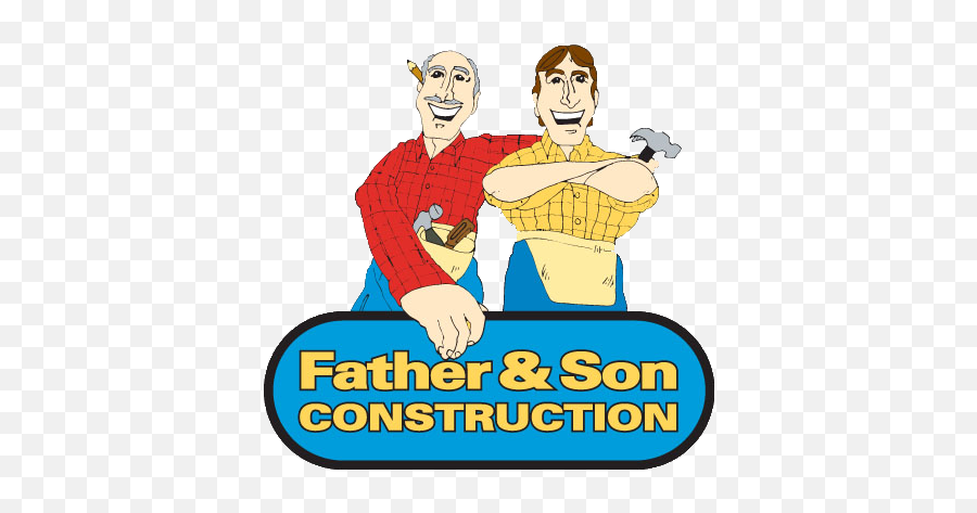 Get An Estimate Father U0026 Son Construction - Father And Son Construction Company Png,Father And Son Png