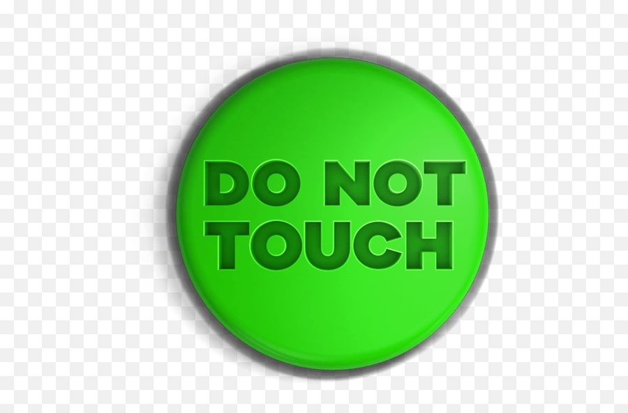 Do Not Touch Button Transparent Png - Stickpng Do Not Touch Button Png,Green Button Png