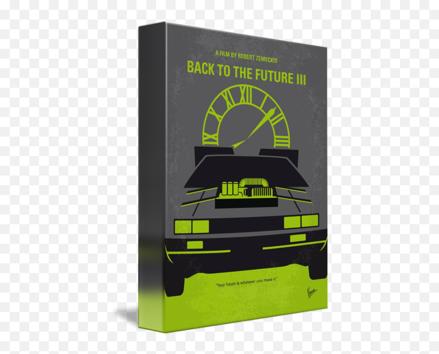 No My Back To The Future Movie Posterpart By Chungkong Art - Back To The Future 3 Minimalist Poster Png,Back To The Future Png