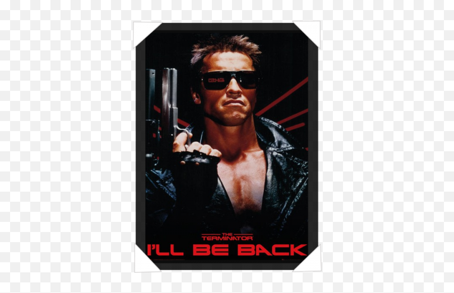 Download - Terminator Poster I Ll Be Back Png,Movie Poster Png