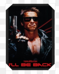 Download - Terminator Poster I Ll Be Back png