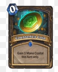 Legend 94 Wild Tempo Kingsbane Rogue By Smudgehs - Counterfeit Coin Hearthstone Png,Secret Of Mana Logo