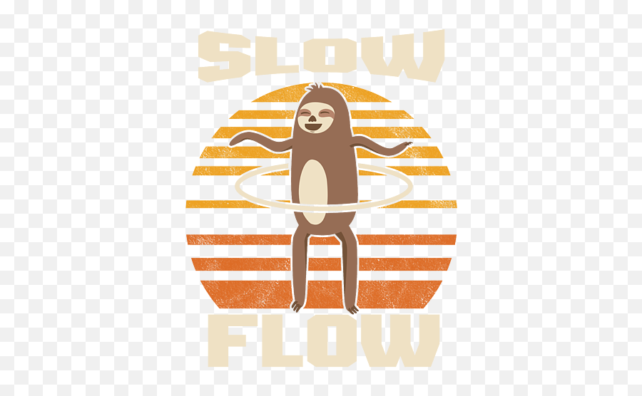 Slow Flow Retro Vintage Hula Hoop Hooping Sloth Twirl - Language Png,Hula Hoop Icon