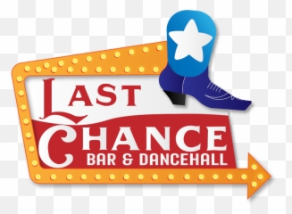 Last Chance Bar U0026 Dancehall - Belterra Austin TX Language png
