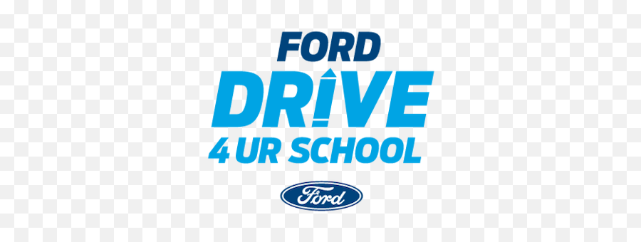 Ford Drive 4 Your School - Test Drive Registration Ford Drive 4 Ur School Png,Ford Logo Images