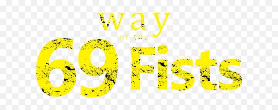 Way Of The 69 Fists Martial Arts Book - Circle Png,Fists Png