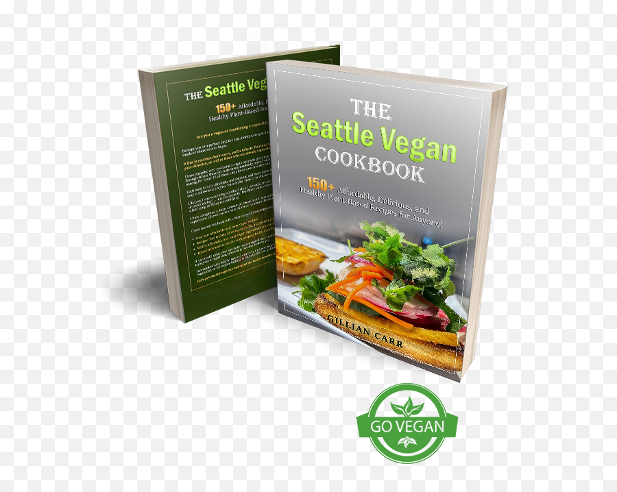 More Than 150 Easy Vegan Recipes The Seattle Cookbook - Superfood Png,Cook Book Icon