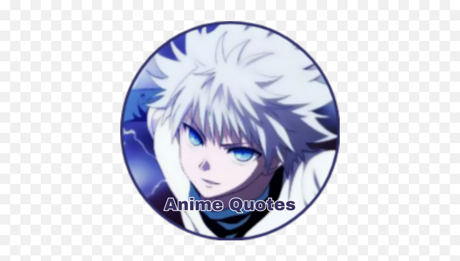 Anime Quotes Apk 10 - Download Apk Latest Version Hunter X Hunter Killua Avatar Png,Hxh Icon