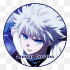 Anime Quotes Apk 10 - Download latest version Hunter X Killua Avatar png