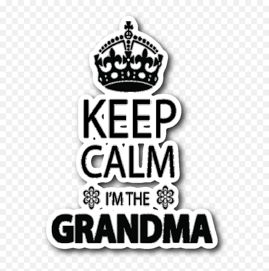 Keep Grandma Car Window Sticker - Keep Calm And Carry Png,Keep Calm Png