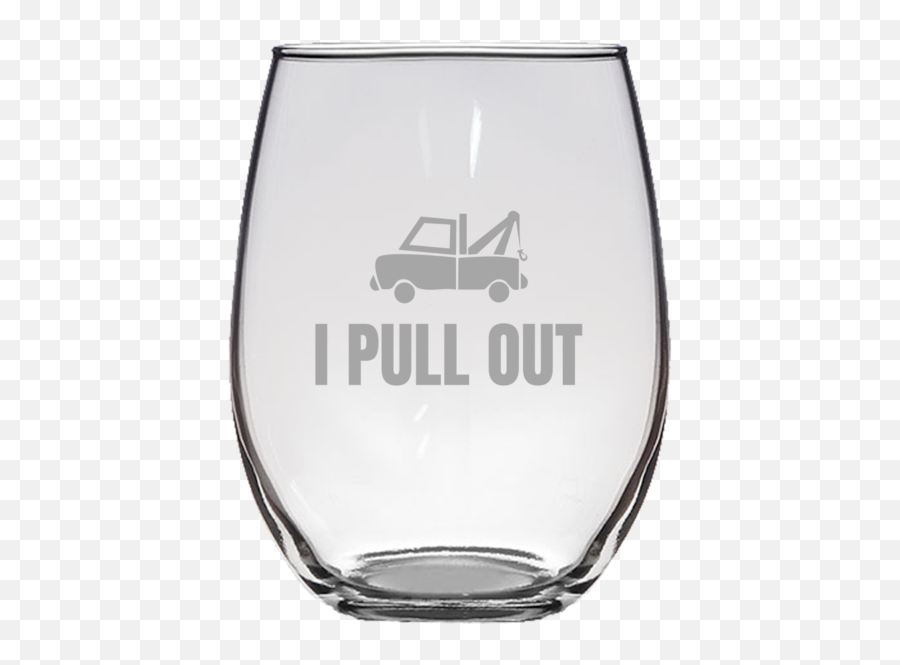 Tow Truck Present - Stemless Wine Glass Tow Truck Operator Gift Funny Wrecker Gift I Pull Out 40th Birthday Wine Glass Png,Tow Truck Logo