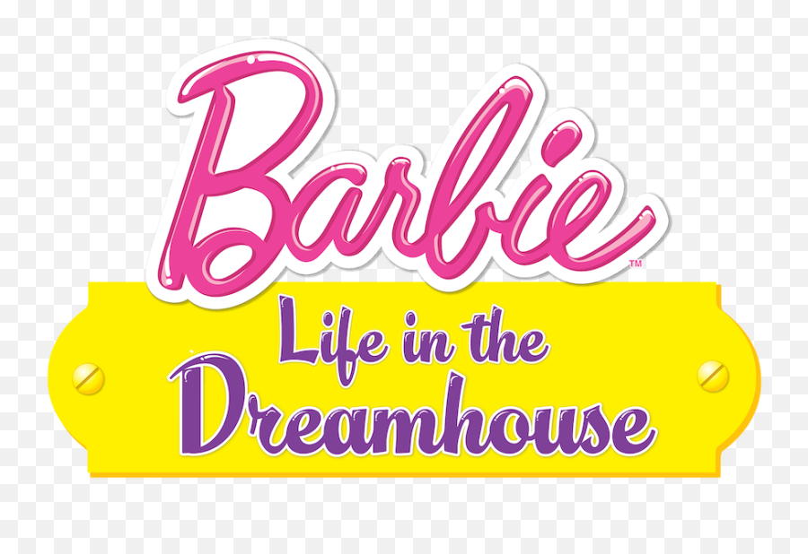 Barbie Life In The Dreamhouse - Barbie Png,Barbie Logo Png