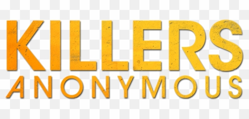 Killers Anonymous Movie Fanart Fanarttv - Horizontal png