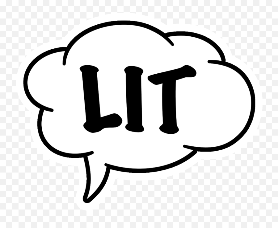 White Speech Bubble Png - Drawings Of The Word Lit Slang Clipart,Lit Png