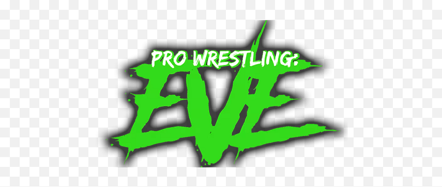 Pro Wrestling Eve - She Fights On Fridaysshe Slams On Pro Wrestling Eve Logo Png,Impact Wrestling Logo