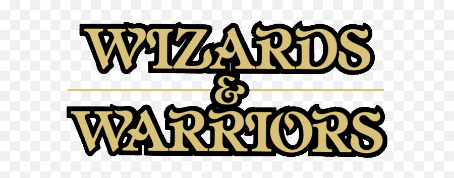 Wizards U0026 Warriors Details - Launchbox Games Database Wizards And Warriors Logo Png,Wizards Logo Png