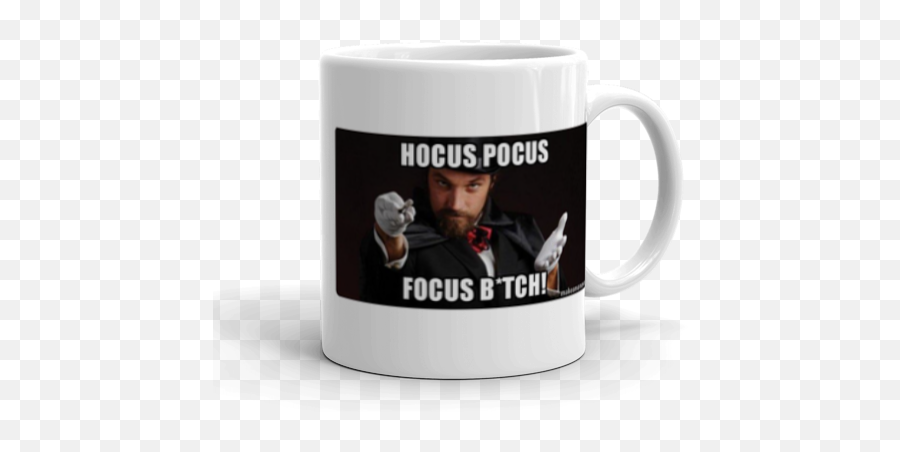 Hocus Pocus Focus Btch - Magician For My Next Trick Coffee Cup Png,Hocus Pocus Png