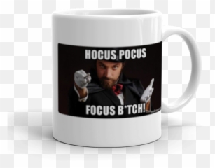 Hocus Pocus Focus Btch - Magician For My Next Trick Coffee Cup Png,Hocus Pocus Png