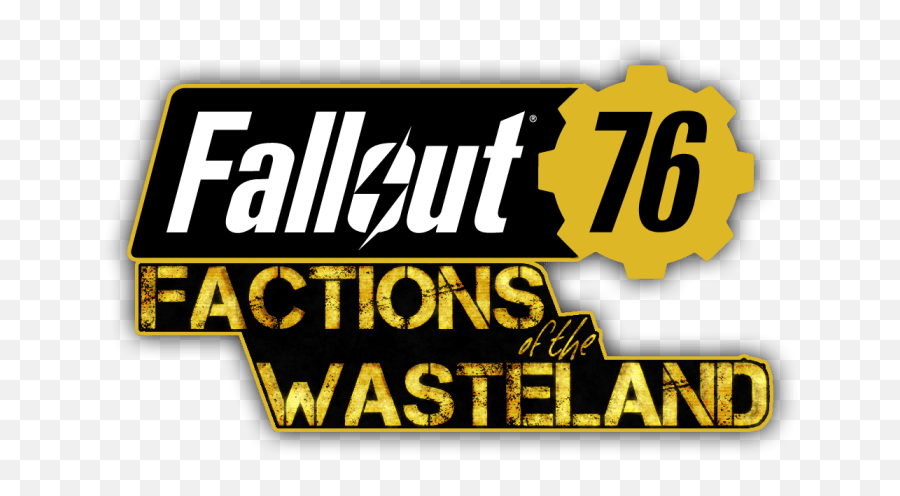 Fallout 76 Concept Update Factions Of The Wasteland - Fallout 76 Logo Png,Fallout 4 Settlement Warning Icon