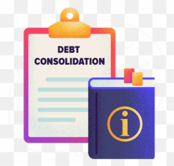 Debt Consolidation What It Is How To Do Tips U0026 More - Vertical png
