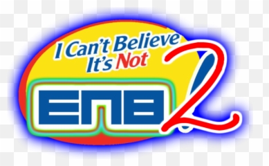 I Cant Believe Its Not An Enb - Mods and Not Butter png