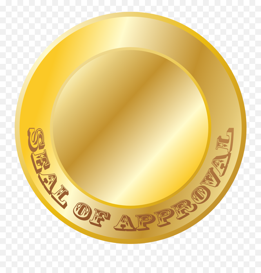 Gold Seal Approved - Transparent Gold Seal Of Approval Png,Gold Seal Png