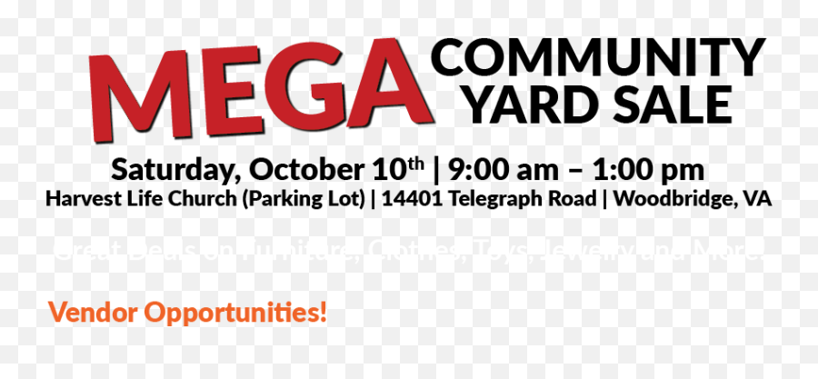 Harvest Life Mega Community Yard Sale U2013 - Clavister Png,Yard Sale Png