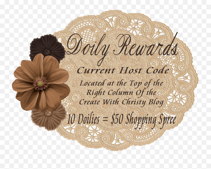 Create With Christy My Doily Rewards Loyal Customer Program - Floral Design Png,Doily Png