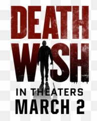 Death Wish Metro Goldwyn Mayer Pictures - Poster Png,Wish Png